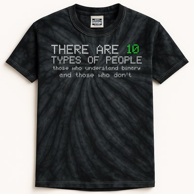 There Are 10 Types Of People Binary Funny Computer Nerd Gift Kids Tie-Dye T-Shirt