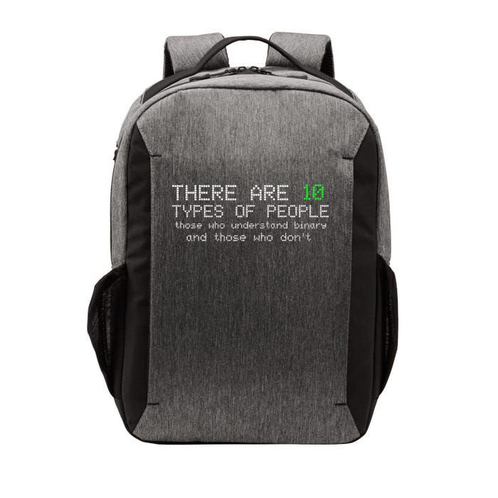 There Are 10 Types Of People Binary Funny Computer Nerd Gift Vector Backpack