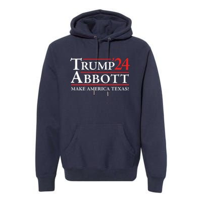 Trump Abbott 2024 Texas Governor Funny Election Premium Hoodie