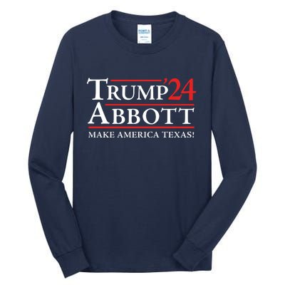 Trump Abbott 2024 Texas Governor Funny Election Tall Long Sleeve T-Shirt