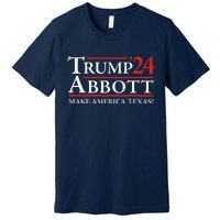 Trump Abbott 2024 Texas Governor Funny Election Premium T-Shirt