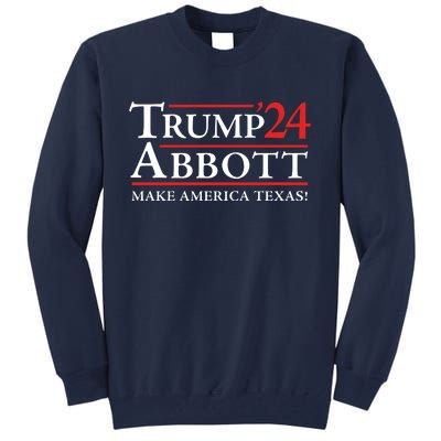 Trump Abbott 2024 Texas Governor Funny Election Tall Sweatshirt