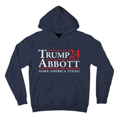 Trump Abbott 2024 Texas Governor Funny Election Tall Hoodie