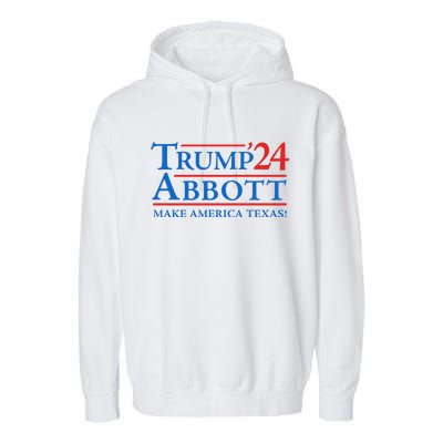 Trump Abbott 2024 Texas Governor Funny Election Garment-Dyed Fleece Hoodie