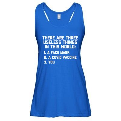 There Are 3 Useless Things In This World Cool Giftfunny Anticool Giftvaccine Mea Ladies Essential Flowy Tank