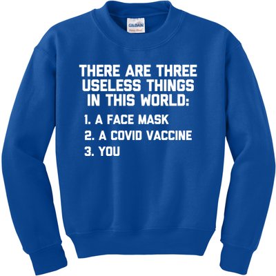 There Are 3 Useless Things In This World Cool Giftfunny Anticool Giftvaccine Mea Kids Sweatshirt