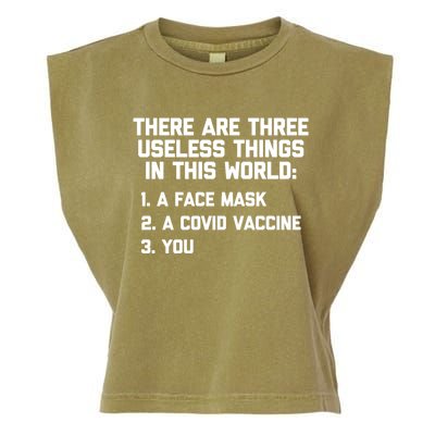 There Are 3 Useless Things In This World Cool Giftfunny Anticool Giftvaccine Mea Garment-Dyed Women's Muscle Tee