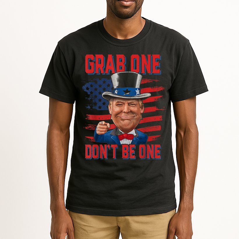 Trump American 4th Of July Grab One Dont Be One Uncle Tall T-Shirt