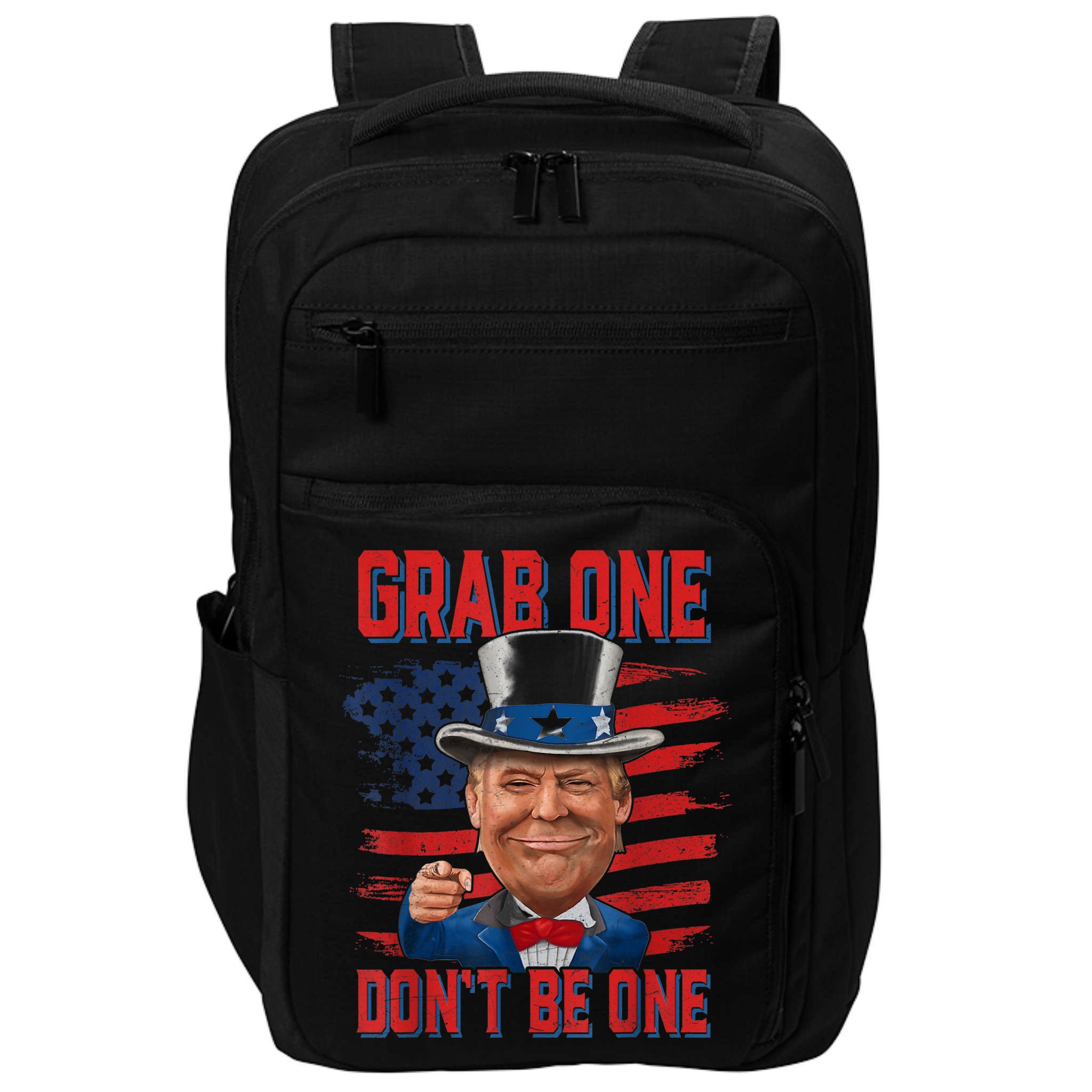 Trump American 4th Of July Grab One Dont Be One Uncle Impact Tech Backpack