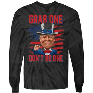 Trump American 4th Of July Grab One Dont Be One Uncle Tie-Dye Long Sleeve Shirt