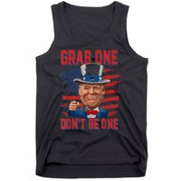 Trump American 4th Of July Grab One Dont Be One Uncle Tank Top