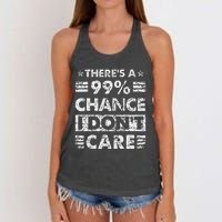 ThereS A 99 Chance I DonT Care Women's Knotted Racerback Tank