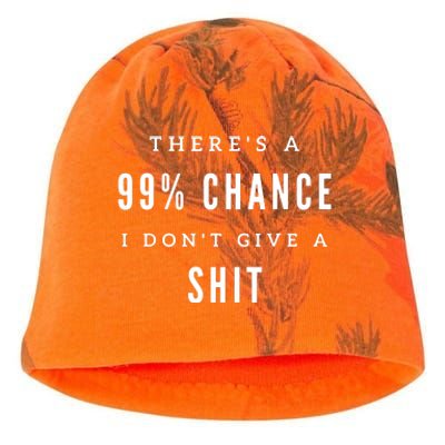 ThereS A 99% Chance I DonT Give A Shit Kati - Camo Knit Beanie