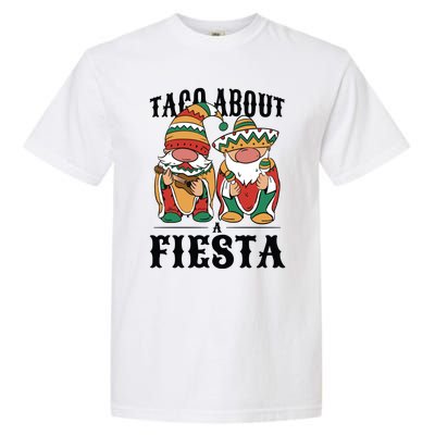 Taco About A Fiesta Gnomes Garment-Dyed Heavyweight T-Shirt