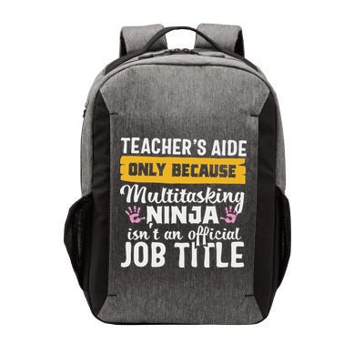Teacher Aide Appreciation Funny Multitasking Ninja Assistant Vector Backpack
