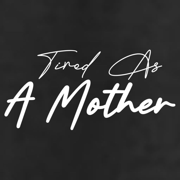 Tired As A Mother Mom Life Cool Comfort Performance Bucket Hat