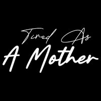Tired As A Mother Mom Life Cooling Performance Crew T-Shirt