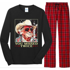 Trump Assassination Attempt Trump 2024 You Missed Twice Long Sleeve Pajama Set