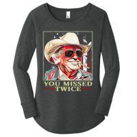 Trump Assassination Attempt Trump 2024 You Missed Twice Women's Perfect Tri Tunic Long Sleeve Shirt