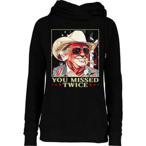 Trump Assassination Attempt Trump 2024 You Missed Twice Womens Funnel Neck Pullover Hood