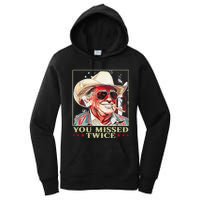 Trump Assassination Attempt Trump 2024 You Missed Twice Women's Pullover Hoodie