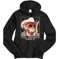 Trump Assassination Attempt Trump 2024 You Missed Twice Tie Dye Hoodie