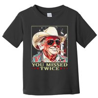 Trump Assassination Attempt Trump 2024 You Missed Twice Toddler T-Shirt