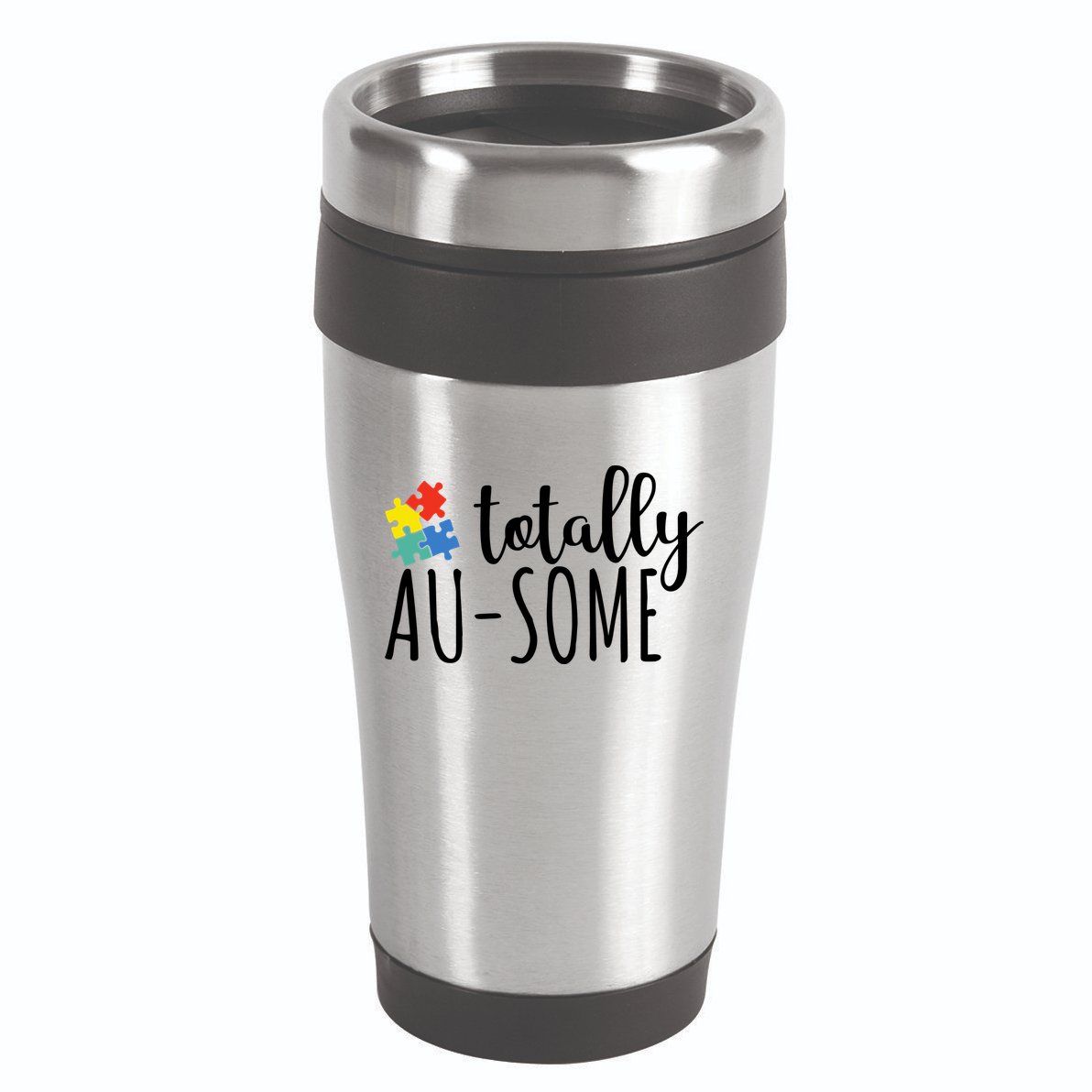 Totally Awesome Autism Awareness 16oz Travel Tumbler