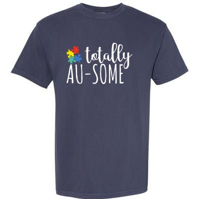 Totally Awesome Autism Awareness Garment-Dyed Heavyweight T-Shirt