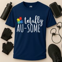 Totally Awesome Autism Awareness Cooling Performance Crew T-Shirt