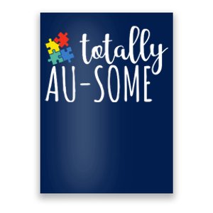 Totally Awesome Autism Awareness Poster