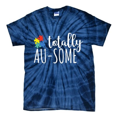 Totally Awesome Autism Awareness Tie-Dye T-Shirt