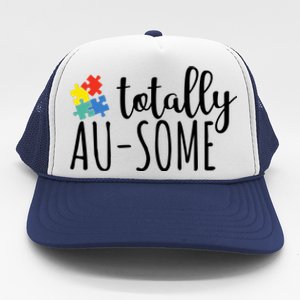 Totally Awesome Autism Awareness Trucker Hat