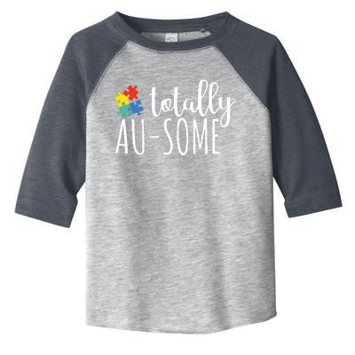 Totally Awesome Autism Awareness Toddler Fine Jersey T-Shirt