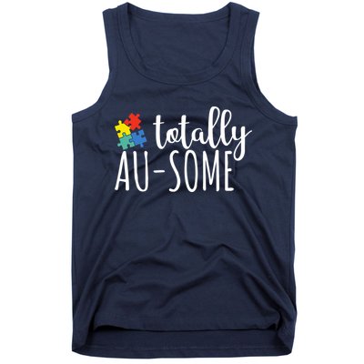 Totally Awesome Autism Awareness Tank Top
