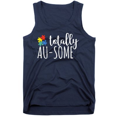 Totally Awesome Autism Awareness Tank Top