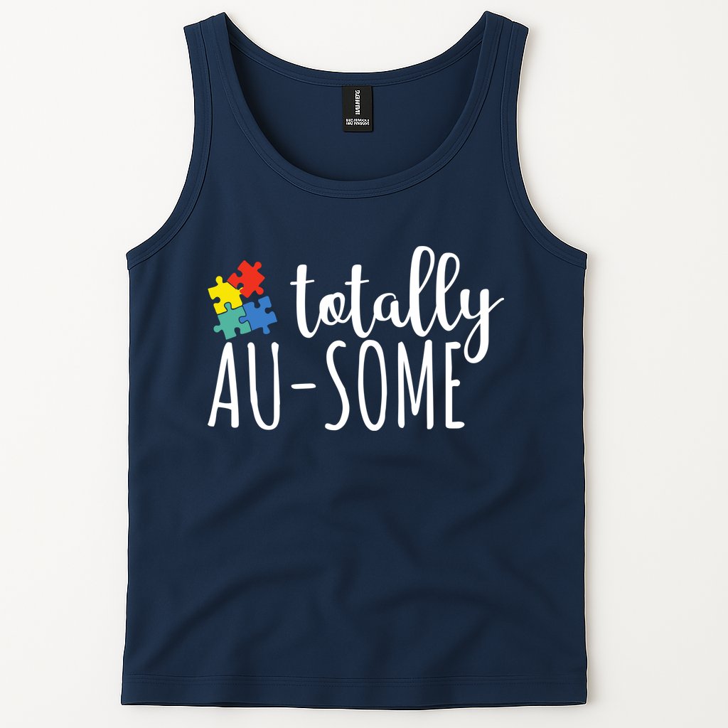 Totally Awesome Autism Awareness Tank Top