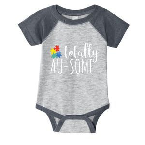 Totally Awesome Autism Awareness Infant Baby Jersey Bodysuit