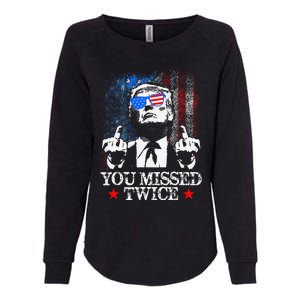 Trump Assassination Attempt Trump 2024 You Missed Twice Womens California Wash Sweatshirt