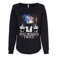 Trump Assassination Attempt Trump 2024 You Missed Twice Womens California Wash Sweatshirt