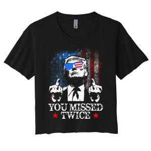 Trump Assassination Attempt Trump 2024 You Missed Twice Women's Crop Top Tee