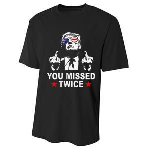 Trump Assassination Attempt Trump 2024 You Missed Twice Performance Sprint T-Shirt