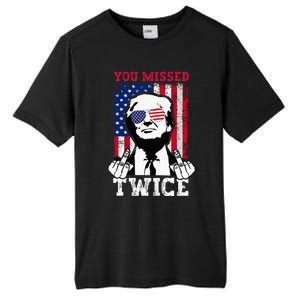 Trump Assassination Attempt Trump 2024 You Missed Twice Tall Fusion ChromaSoft Performance T-Shirt