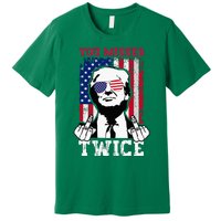 Trump Assassination Attempt Trump 2024 You Missed Twice Premium T-Shirt