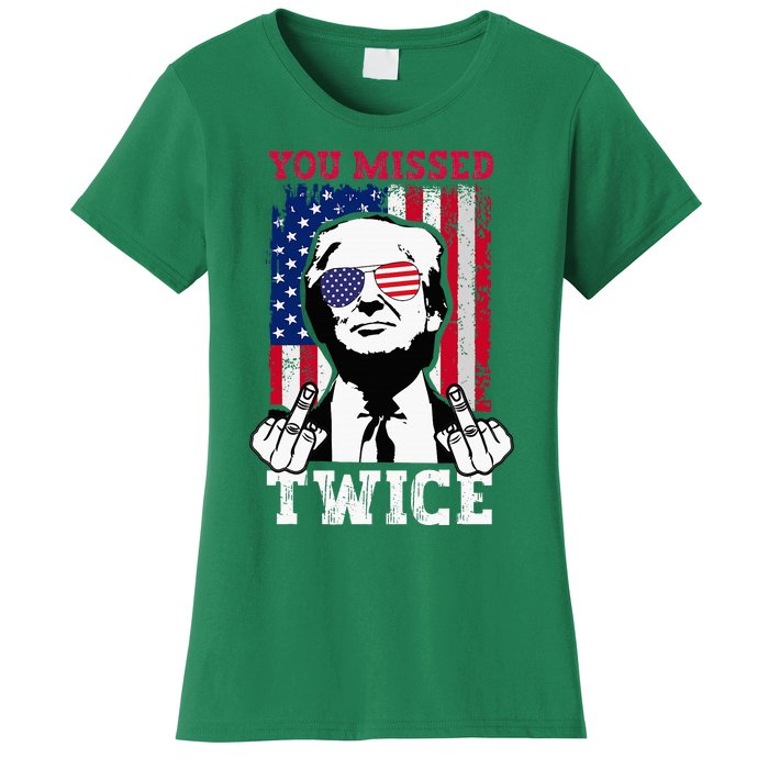 Trump Assassination Attempt Trump 2024 You Missed Twice Women's T-Shirt