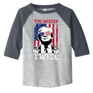 Trump Assassination Attempt Trump 2024 You Missed Twice Toddler Fine Jersey T-Shirt