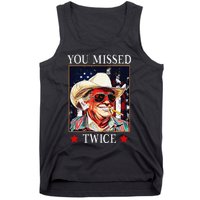 Trump Assassination Attempt Trump 2024 You Missed Twice Tank Top