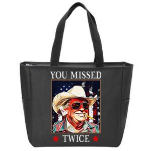 Trump Assassination Attempt Trump 2024 You Missed Twice Zip Tote Bag