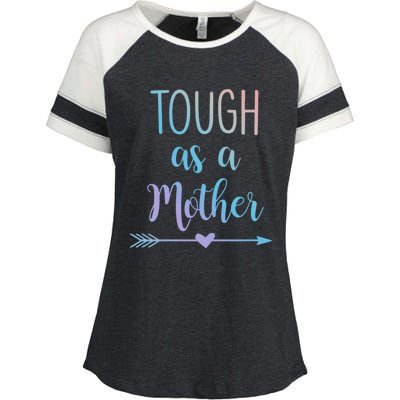 Tough As A Mother Gift Enza Ladies Jersey Colorblock Tee