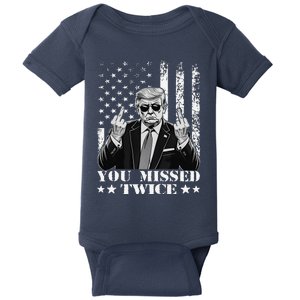 Trump Assassination Attempt Trump 2024 You Missed Twice Baby Bodysuit